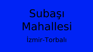 Subaşı Mahallesi Thumbnail