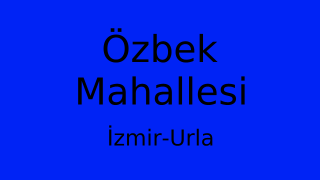 Özbek Mahallesi Thumbnail