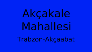 Akçakale Mahallesi Thumbnail