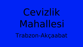 Cevizlik Mahallesi Thumbnail