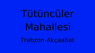 Tütüncüler Mahallesi Thumbnail