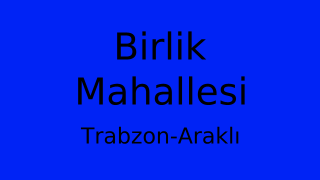 Birlik Mahallesi Thumbnail