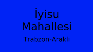 İyisu Mahallesi Thumbnail