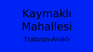 Kaymaklı Mahallesi Thumbnail