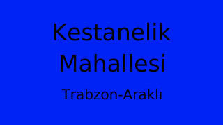 Kestanelik Mahallesi Thumbnail