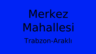Merkez Mahallesi Thumbnail