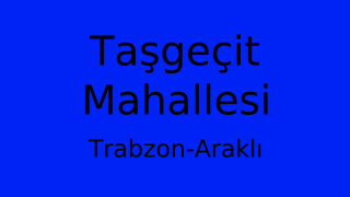 Taşgeçit Mahallesi Thumbnail
