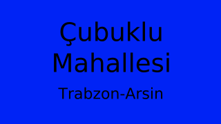 Çubuklu Mahallesi Thumbnail