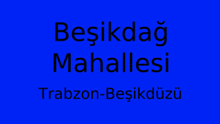 Beşikdağ Mahallesi Thumbnail