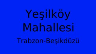 Yeşilköy Mahallesi Thumbnail