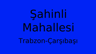 Şahinli Mahallesi Thumbnail