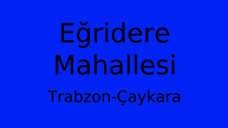 Eğridere Mahallesi Thumbnail