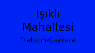 Işıklı Mahallesi Thumbnail