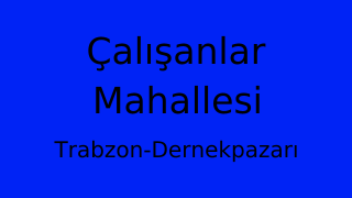 Çalışanlar Mahallesi Thumbnail