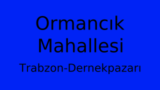 Ormancık Mahallesi Thumbnail