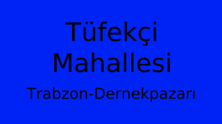 Tüfekçi Mahallesi Thumbnail