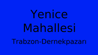 Yenice Mahallesi Thumbnail