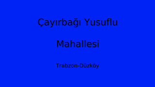 Çayırbağı Yusuflu Mahallesi Thumbnail
