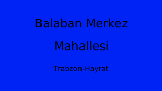 Balaban Merkez Mahallesi Thumbnail