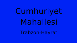 Cumhuriyet Mahallesi Thumbnail