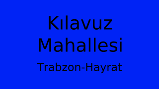 Kılavuz Mahallesi Thumbnail