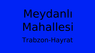 Meydanlı Mahallesi Thumbnail
