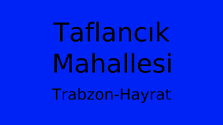 Taflancık Mahallesi Thumbnail