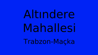 Altındere Mahallesi Thumbnail