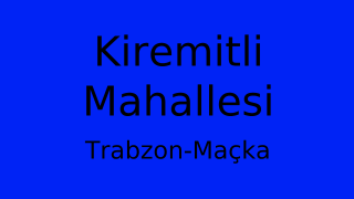 Kiremitli Mahallesi Thumbnail