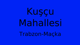 Kuşçu Mahallesi Thumbnail