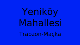 Yeniköy Mahallesi Thumbnail