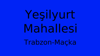 Yeşilyurt Mahallesi Thumbnail