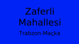 Zaferli Mahallesi Thumbnail