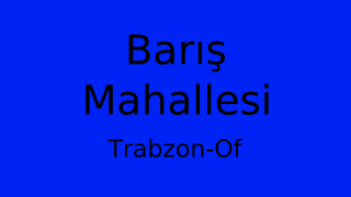 Barış Mahallesi Thumbnail