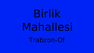 Birlik Mahallesi Thumbnail
