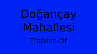Doğançay Mahallesi Thumbnail