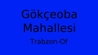 Gökçeoba Mahallesi Thumbnail