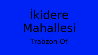 İkidere Mahallesi Thumbnail