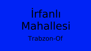 İrfanlı Mahallesi Thumbnail