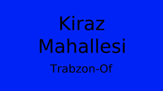 Kiraz Mahallesi Thumbnail