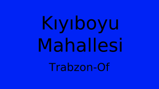 Kıyıboyu Mahallesi Thumbnail