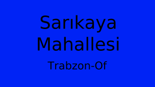 Sarıkaya Mahallesi Thumbnail