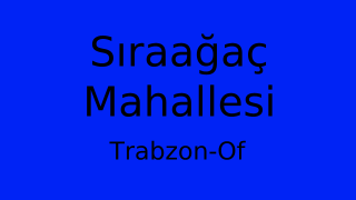 Sıraağaç Mahallesi Thumbnail