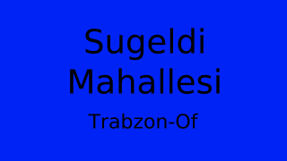 Sugeldi Mahallesi Thumbnail