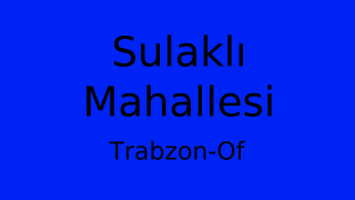Sulaklı Mahallesi Thumbnail
