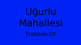 Uğurlu Mahallesi Thumbnail