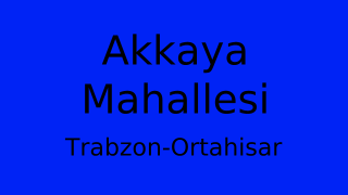 Akkaya Mahallesi Thumbnail