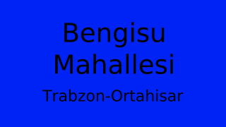 Bengisu Mahallesi Thumbnail