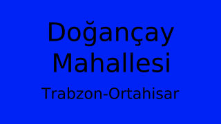 Doğançay Mahallesi Thumbnail