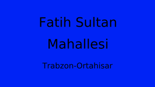 Fatih Sultan Mahallesi Thumbnail